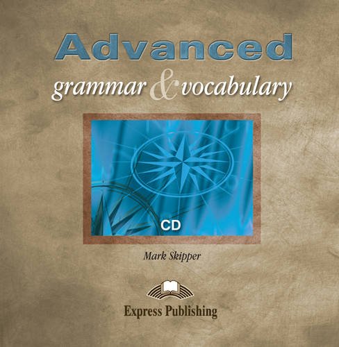 Advanced Grammar and Vocabulary